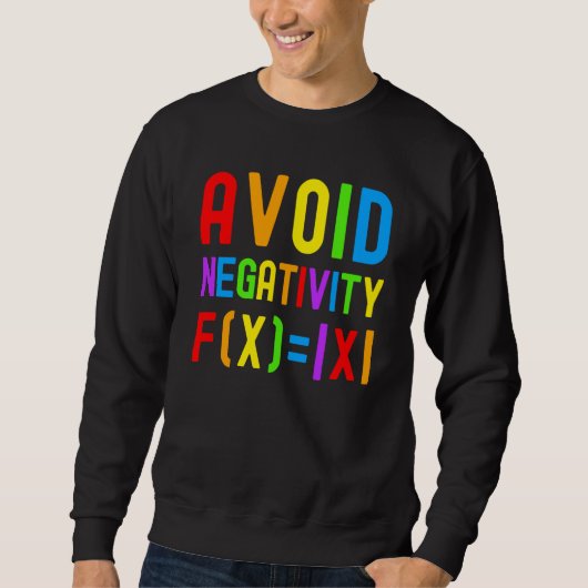 Avoid Negativity Kids Math Math Equation Math Gee Trui (Voorkant)