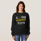 Avoid Negativity  Math Pun Equation Trui (Voorkant volledig)
