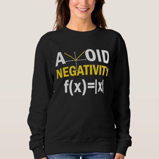 Avoid Negativity  Math Pun Equation Trui (Voorkant)