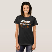 Avoit Negativity Funny Math  T-shirt (Voorkant volledig)