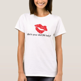 Avon lady t-shirt