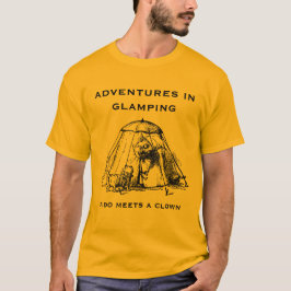 avonturen in Glamping.  Gold Edition. T-shirt