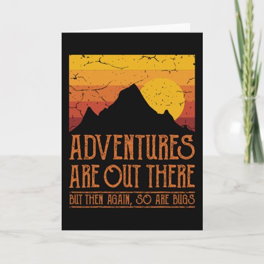 AVONTUREN ZIJN DAARBUITEN Grappig Wandel Hikers Kaart (Voorkant)