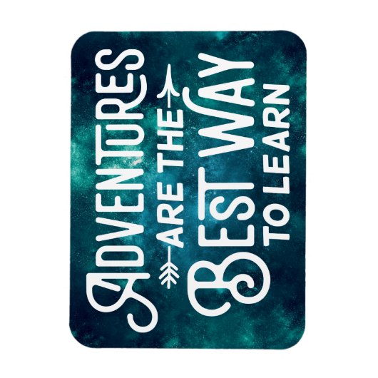 avonturen zijn de beste manier om te leren magneet (Verticaal)