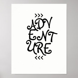 avonturiertypografie citeert poster zwart-wit