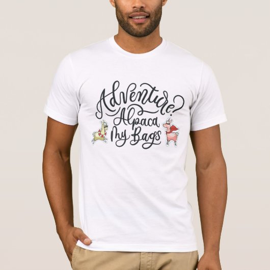 Avontuur? Alpaca My Bags T-shirt (Voorkant)