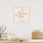 Avontuur begint | Bestemming Huwelijk - Roze Poster (Keuken)