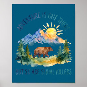Avontuur Is Er Maar Seriemoordenaars Ook F Poster