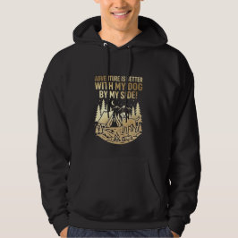Avontuur is leuker met mijn hond Camping cadeau Hoodie