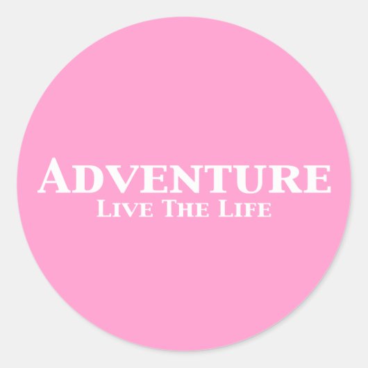 Avontuur Live The Life Cadeaus Ronde Sticker (Voorkant)