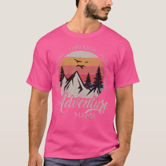 Avontuur Mama Camping Wandelen Mama Mountain Mama T-shirt