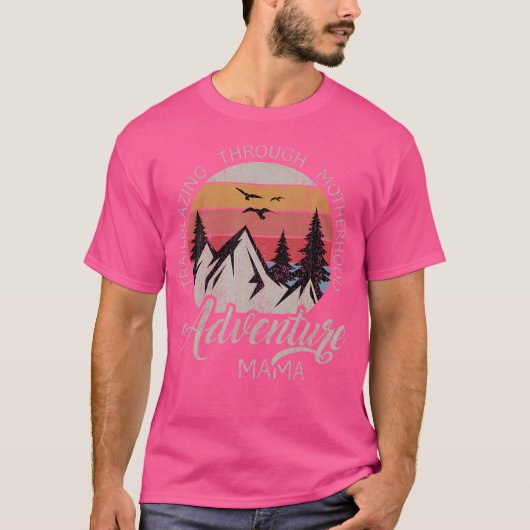 Avontuur Mama Camping Wandelen Mama Mountain Mama  T-shirt (Voorkant)