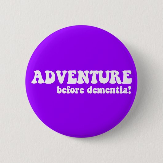 avontuur voor dementie ronde button 5,7 cm (Voorkant)