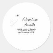 Avontuur wacht op baby shower naam toevoegen datum ronde sticker (Voorkant)