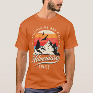 Avontuur Wacht op Wilderness Camping cadeau T-shirt