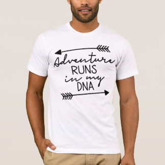 Avontuur zit in mijn DNA Quote Design Outdoor kuns T-shirt