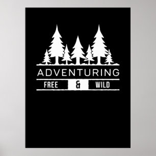 Avontuurlijk bos dennen vrij en wilde natuur ontwe poster
