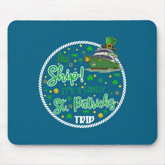 Aw It's A Saint Partrick Cruise Trip Family Reunio Muismat (Voorkant)