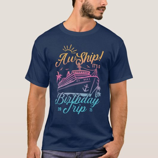 AW schip aangepaste verjaardag cruise groep matchi T-shirt (Voorkant)