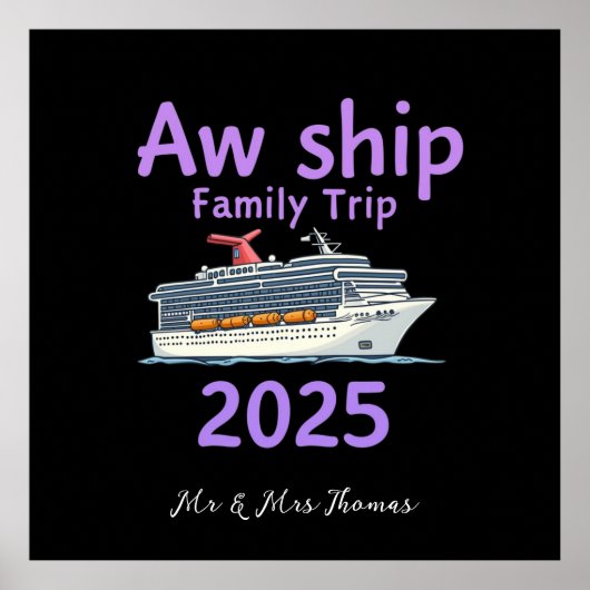 AW Ship Family Trip 2025 Ultimate Cruise Adventure Poster (Voorkant)