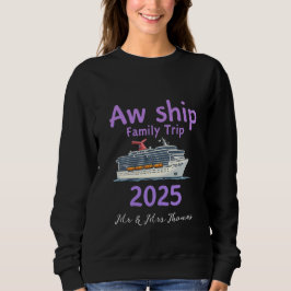 AW Ship Family Trip 2025 Ultimate Cruise Adventure Trui