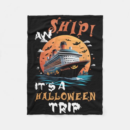 Aw Ship Halloween Trip Familiecruise Funny Hallowe Fleece Deken (Voorkant)