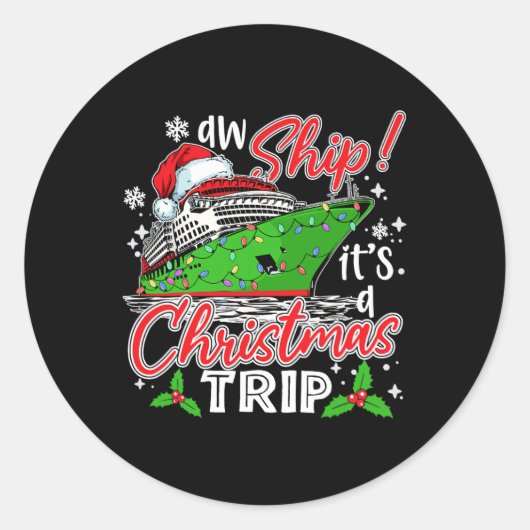 Aw Ship Het is een kersttrip cruise familie F Ronde Sticker (Voorkant)