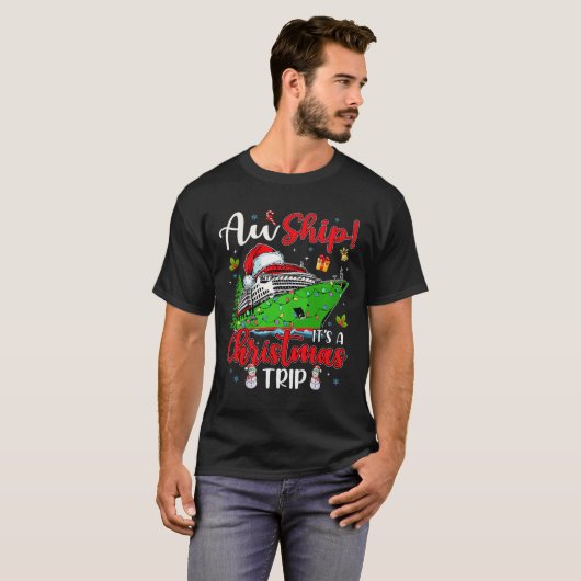 Aw Ship Het is een kersttrip cruise familie F T-shirt (Voorkant volledig)