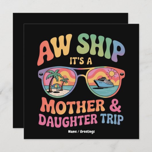 Aw Ship Het is een moeder en dochter cruise reis g Kaart (Voorkant / Achterkant)