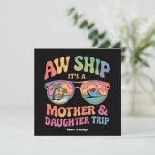 Aw Ship Het is een moeder en dochter cruise reis g Kaart (Staand voorkant)