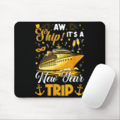 Aw Ship Its A New Year Trip Cruise Happy New Year  Muismat (Met muis)