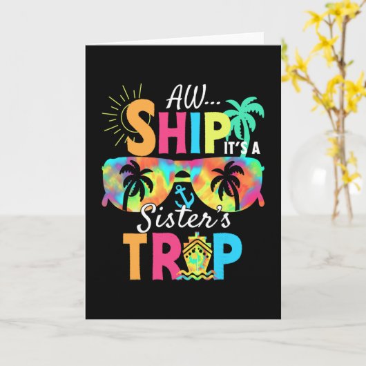 Aw Ship It's A Sisters Trip 2025 Matching Cruise S Kaart (Gele Bloem)
