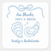 Aw Shuck Oyster Coastal Bachelorette Party Vierkante Sticker (Voorkant)