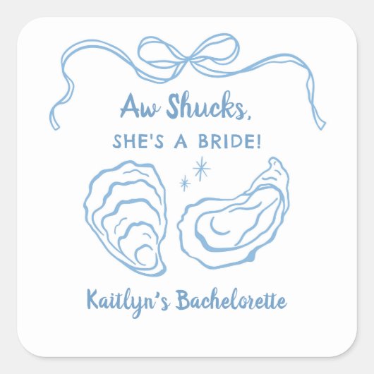Aw Shuck Oyster Coastal Bachelorette Party Vierkante Sticker (Voorkant)