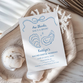 Aw Shucks Ze is een bruid vrijgezellenweekend Kaart