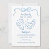 Aw Shucks Ze is een bruid vrijgezellenweekend Kaart (Voorkant)