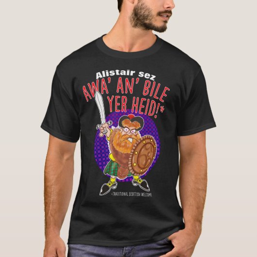 AWA AN' BILE YER HEIDE - Een Schots welkom T-shirt (Voorkant)