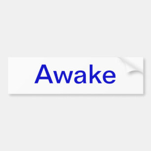 awake bumper bumpersticker