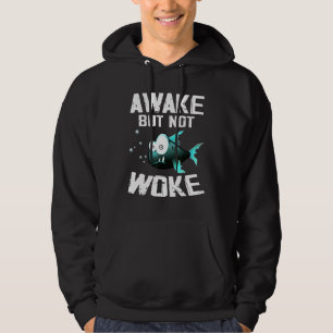 Awake but not Woke I Free Speech - Politieke Staat Hoodie