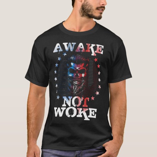Awake Niet wakker Amerikaanse vlaggen wakker niet  T-shirt (Voorkant)