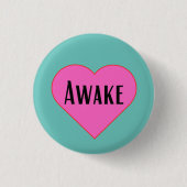 Awake - pinback knop ronde button 3,2 cm (Voorkant)