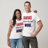 Awake Zeker niet Woke T-shirt (Unisex)