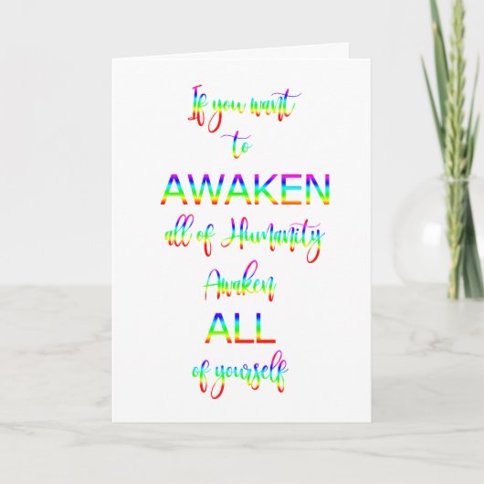 Awaken Rainbow Tekst Inspirerend Humanity Quote Notitiekaartje (Voorkant)