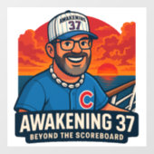 Awakening37 Sticker – For the Real Ones. Slap It,  (Vel)