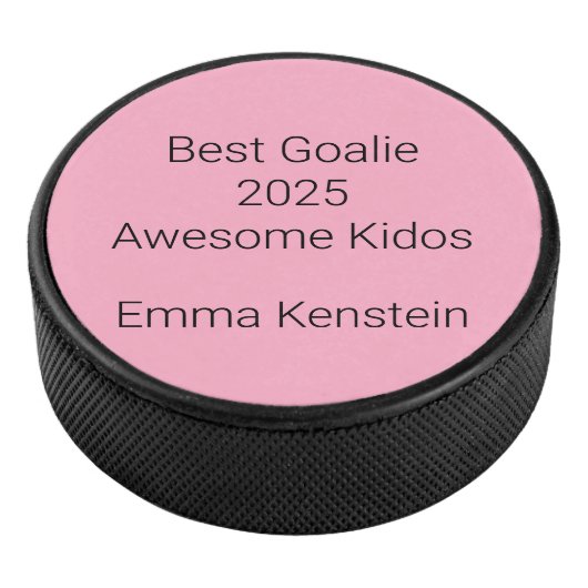 Award in Carnation Pink:  Hockey Puck (3/4)