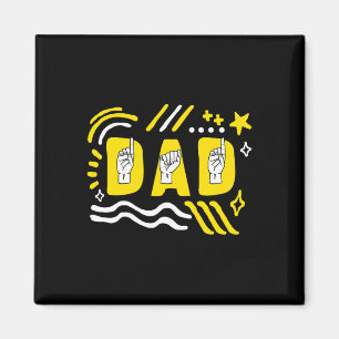 Awareness Month Dad ASL Vaderdag Gift Trendy T Magneet