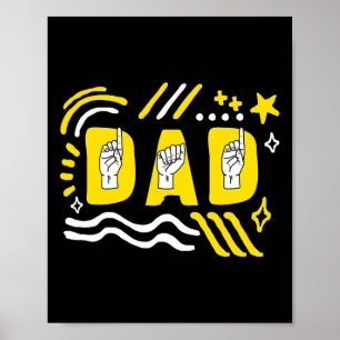 Awareness Month Dad ASL Vaderdag Gift Trendy T Poster