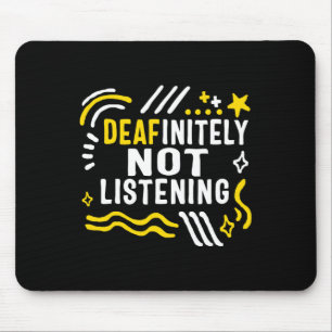 Awareness Month zeker niet luisteren ASL Lang Muismat