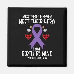 Awareness Warrior's Mom I Gave Birth To Mine Hero Magneet