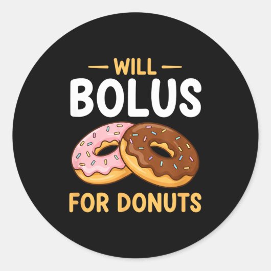 Awareness Will Bolus For Donuts, Diabetes (t1d) Bo Ronde Sticker (Voorkant)